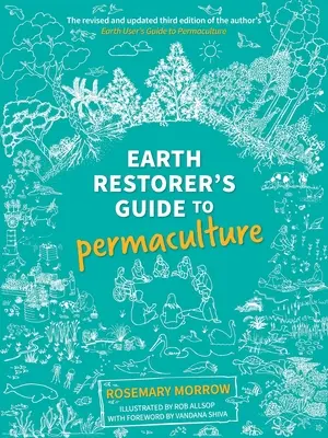 Leitfaden der Erdrestauratoren zur Permakultur - Earth Restorer's Guide to Permaculture