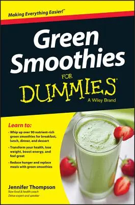 Grüne Smoothies für Dummies - Green Smoothies for Dummies