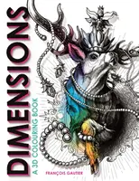 Dimensionen - Ein 3D-Malbuch (Gautier Francois (Illustrator)) - Dimensions - A 3D Colouring Book (Gautier Francois (Illustrator))