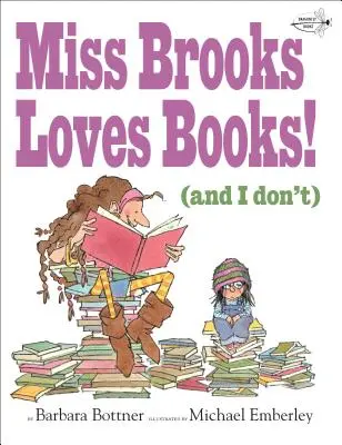 Miss Brooks liebt Bücher (und ich nicht) - Miss Brooks Loves Books (and I Don't)