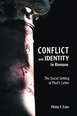 Konflikt und Identität im Römerbrief - Conflict and Identity in Romans