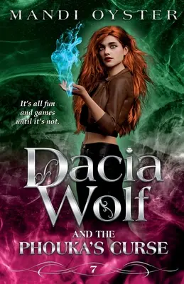 Dacia Wolf und der Fluch des Phouka: Ein modernes magisches Märchen - Dacia Wolf & the Phouka's Curse: A modern magical fairytale