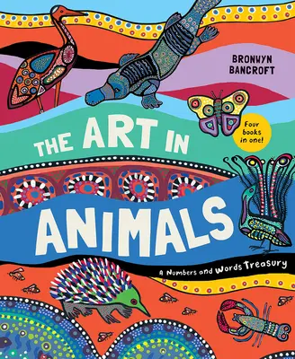 Die Kunst der Tiere: Eine Schatzkammer der Zahlen und Worte - The Art in Animals: A Numbers and Words Treasury