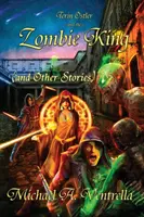 Terin Ostler und der Zombiekönig (und andere Geschichten) - Terin Ostler and the Zombie King (and Other Stories)