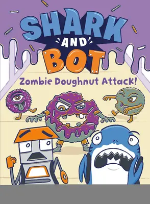 Hai und Bot #3: Zombie-Doughnut-Angriff! - Shark and Bot #3: Zombie Doughnut Attack!