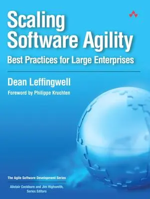 Skalierung der Softwareflexibilität: Best Practices für große Unternehmen - Scaling Software Agility: Best Practices for Large Enterprises