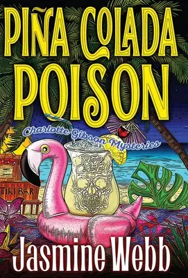 Pina Colada-Gift - Pina Colada Poison