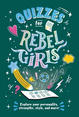 Quiz für rebellische Mädchen - Quizzes for Rebel Girls