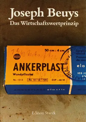 Joseph Beuys: Das Wirtschaftswertprinzip / The Principle of Economic Value