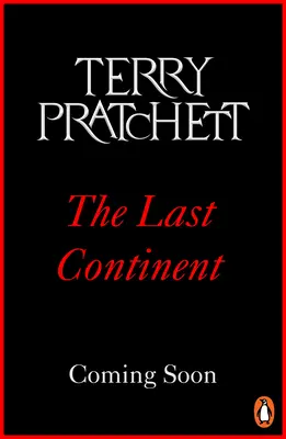 Der letzte Kontinent - (Scheibenwelt-Roman 22) - Last Continent - (Discworld Novel 22)