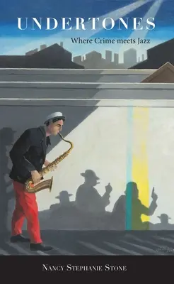 Untertöne: Wo Verbrechen auf Jazz trifft - Undertones: Where Crime Meets Jazz