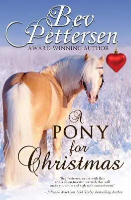 Ein Pony zu Weihnachten: Eine kanadische Urlaubsnovelle - A Pony for Christmas: A Canadian Holiday Novella