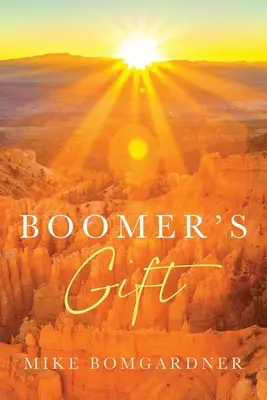 Boomer's Geschenk - Boomer's Gift