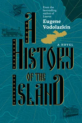 Eine Geschichte der Insel - A History of the Island