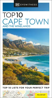 DK Eyewitness Top 10 Kapstadt und die Weinregion - DK Eyewitness Top 10 Cape Town and the Winelands