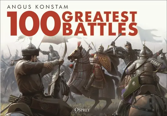 Die 100 größten Schlachten - 100 Greatest Battles