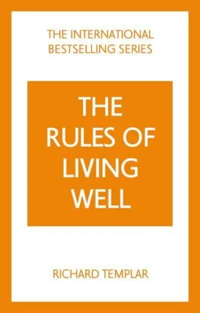 Regeln für ein gutes Leben: Ein persönlicher Kodex für ein gesünderes, glücklicheres Leben - Rules of Living Well: A Personal Code for a Healthier, Happier You