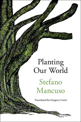 Die Bepflanzung unserer Welt - Planting Our World