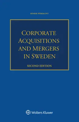 Unternehmensakquisitionen und -fusionen in Schweden - Corporate Acquisitions and Mergers in Sweden