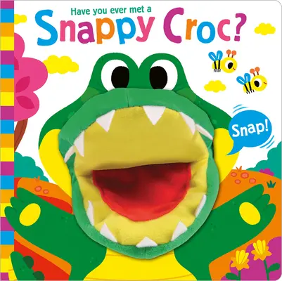 Haben Sie schon mal ein bissiges Krokodil getroffen? - Have You Ever Met a Snappy Croc?