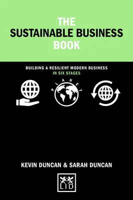 Sustainable Business Book - In sechs Schritten zu einem widerstandsfähigen, modernen Unternehmen - Sustainable Business Book - Building a resilient modern business in six steps