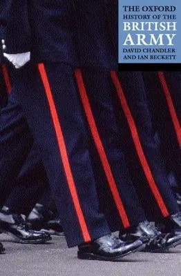 Die Oxford-Geschichte der britischen Armee - The Oxford History of the British Army