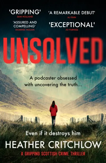 Ungelöst - Ein fesselnder schottischer Kriminalroman - Unsolved - A gripping Scottish crime thriller