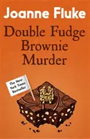 Double Fudge Brownie Murder (Hannah Swensen Mysteries, Buch 18) - Ein fesselnder, gemütlicher Kriminalroman - Double Fudge Brownie Murder (Hannah Swensen Mysteries, Book 18) - A captivatingly cosy murder mystery