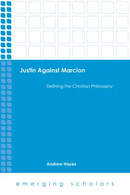 Justin gegen Marcion - Justin Against Marcion