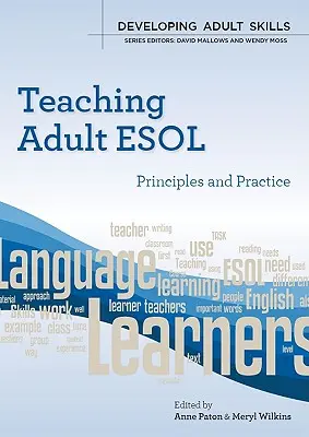 ESOL-Unterricht für Erwachsene: Grundsätze und Praxis - Teaching Adult ESOL: Principles and Practice