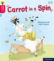 Oxford Reading Tree Word Sparks: Stufe 4: Die Karotte im Schleudergang - Oxford Reading Tree Word Sparks: Level 4: Carrot in a Spin