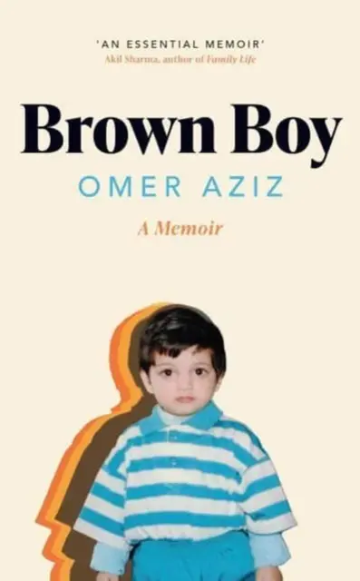 Brown Boy - Ein Memoirenbuch - Brown Boy - A Memoir