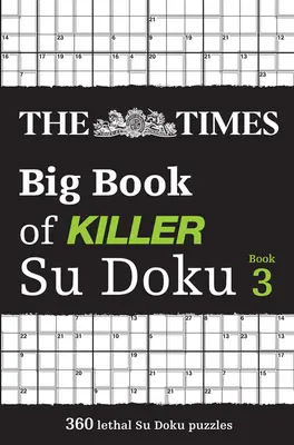 Das große Buch der Times Killer-Su-Doku Buch 3 - The Times Big Book of Killer Su Doku Book 3