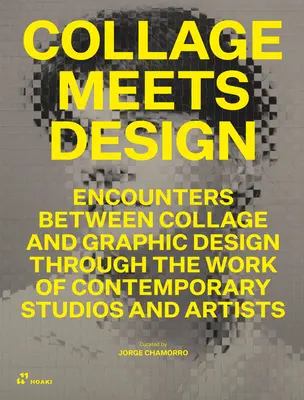 Collage trifft auf Design: Ausschneiden und Einfügen in Grafikdesign und Kunst - Collage Meets Design: Cut and Paste in Graphic Design and Art