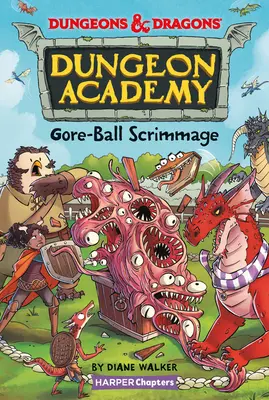Kerker und Drachen: Goreball Scrimmage - Dungeons & Dragons: Goreball Scrimmage