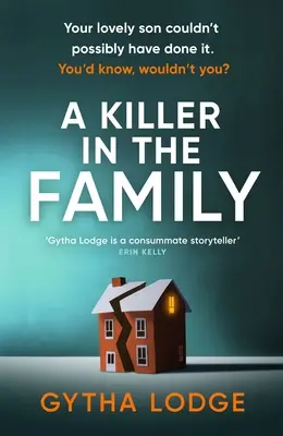Killer in the Family - Der fesselnde neue Thriller, der Sie von der ersten Seite an fesseln wird - Killer in the Family - The gripping new thriller that will have you hooked from the first page