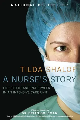 Die Geschichte einer Krankenschwester: Leben, Tod und das Dazwischen auf einer Intensivstation - A Nurse's Story: Life, Death and In-Between in an Intensive Care Unit