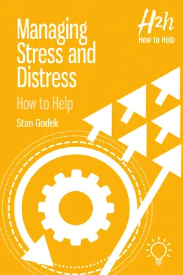 Stress und Stressbewältigung: Wie Sie helfen können - Managing Stress and Distress: How to Help