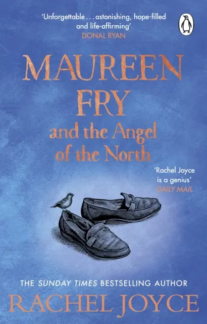 Maureen Fry und der Engel des Nordens - Von der Bestsellerautorin von Die unwahrscheinliche Pilgerreise des Harold Fry - Maureen Fry and the Angel of the North - From the bestselling author of The Unlikely Pilgrimage of Harold Fry