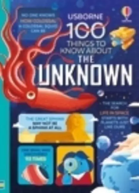 100 Dinge, die man über das Unbekannte wissen sollte - 100 Things to Know About the Unknown