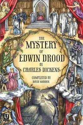 Das Geheimnis des Edwin Drood (vervollständigt von David Madden) - The Mystery of Edwin Drood (Completed by David Madden)