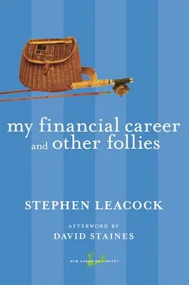 Meine Finanzkarriere und andere Narreteien - My Financial Career and Other Follies