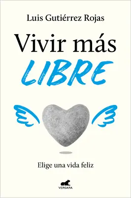 Vivir Ms Libre / Freier leben - Vivir Ms Libre / To Live More Freely