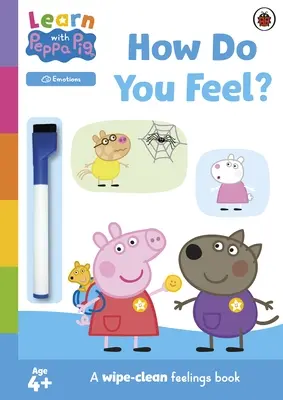 Lernen mit Peppa: Wie fühlst du dich? - Abwischbares Activity-Buch - Learn with Peppa: How Do You Feel? - Wipe-Clean Activity Book