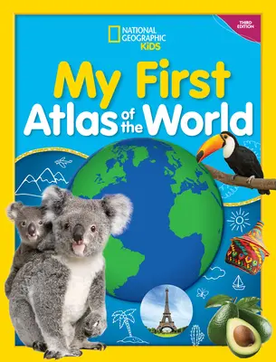 Mein erster Atlas der Welt, 3. Auflage - My First Atlas of the World, 3rd Edition