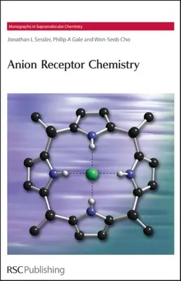 Anionen-Rezeptor-Chemie - Anion Receptor Chemistry