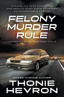 Verbrecherische Mordregel: Ein Frauen-Krimi-Thriller - Felony Murder Rule: A Women's Mystery Thriller