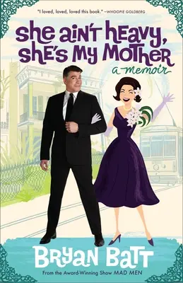 Sie ist nicht schwer, sie ist meine Mutter: Eine Erinnerung - She Ain't Heavy, She's My Mother: A Memoir