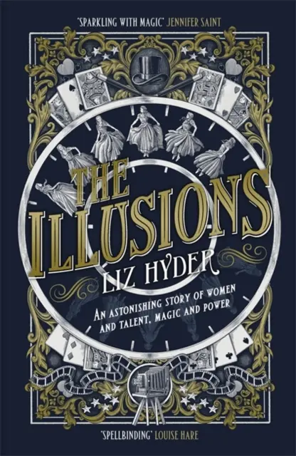 Illusionen - Eine erstaunliche Geschichte über Frauen und Talent, Magie und Macht von der Autorin von THE GIFTS - Illusions - An astonishing story of women and talent, magic and power from the author of THE GIFTS
