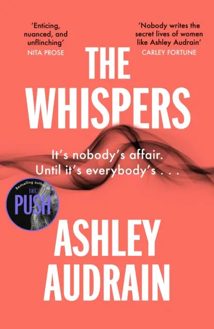 Whispers - Der explosive neue Roman der Bestsellerautorin von The Push - Whispers - The explosive new novel from the bestselling author of The Push